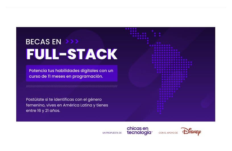 Chicas en Tecnología lanzó un plan de becas con el apoyo de Disney