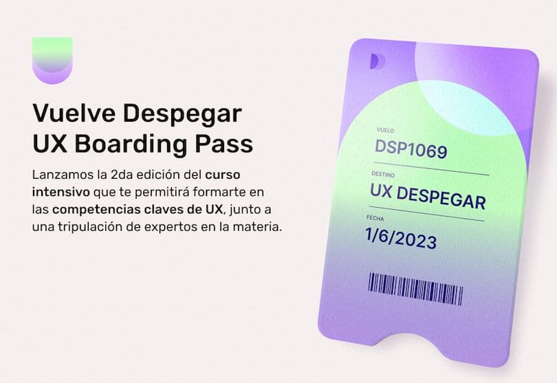 Despegar lanza la segunda edición de Despegar UX Boarding Pass