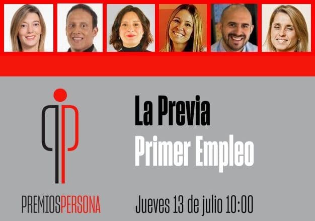 Primer Empleo, el tema del último panel de La Previa de Premios Persona