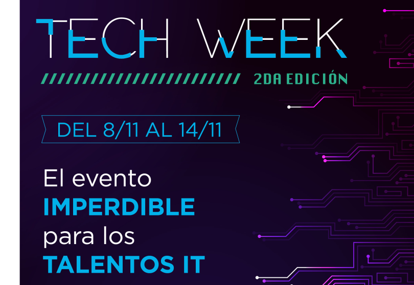 Comienza Tech Week con más de 400 búsquedas laborales activas